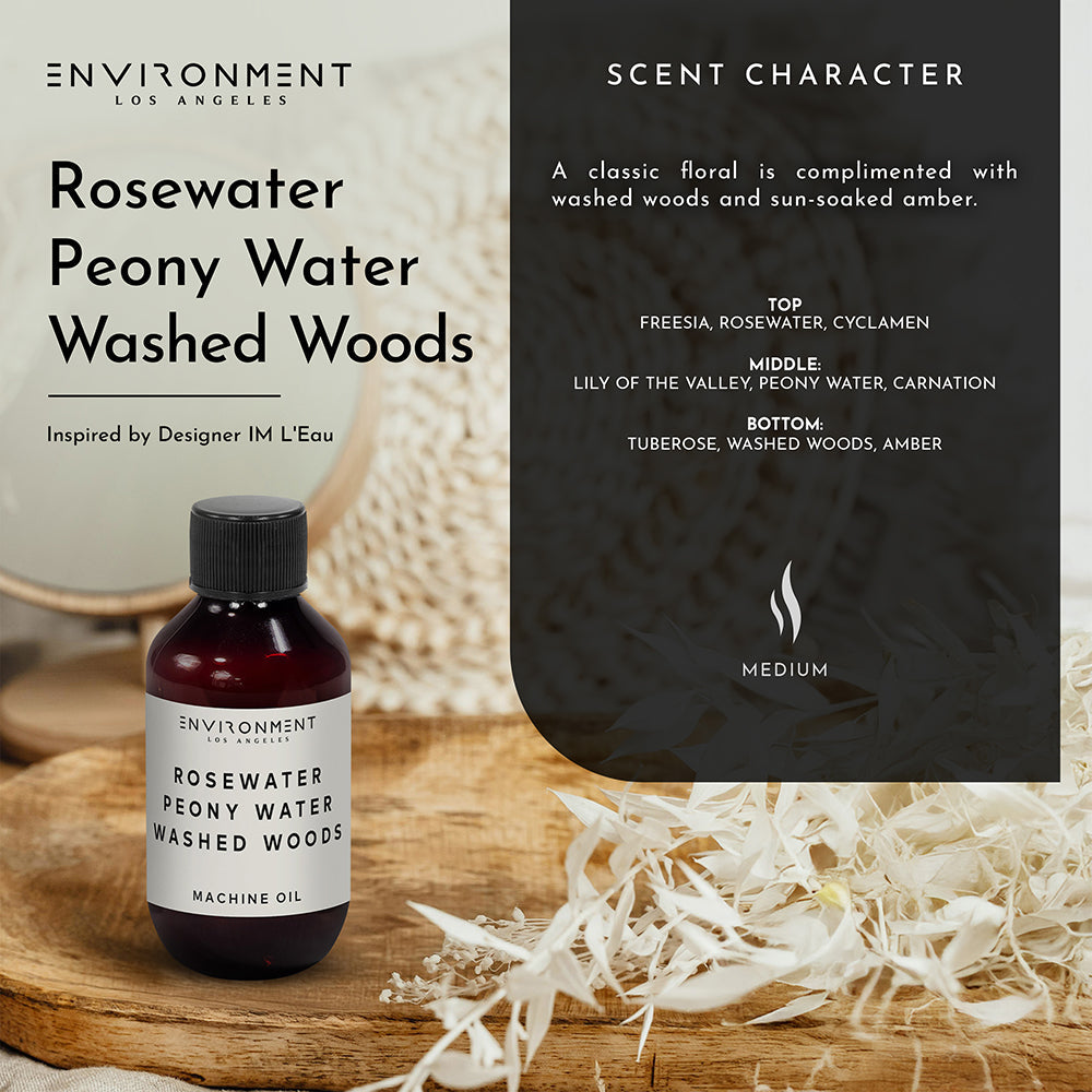 2oz Rosewater | Peony Water | Washed Woods Machine Diffusing Oil (Inspired by Issey Miyake L'Eau d'Issey®) - Ornate Home