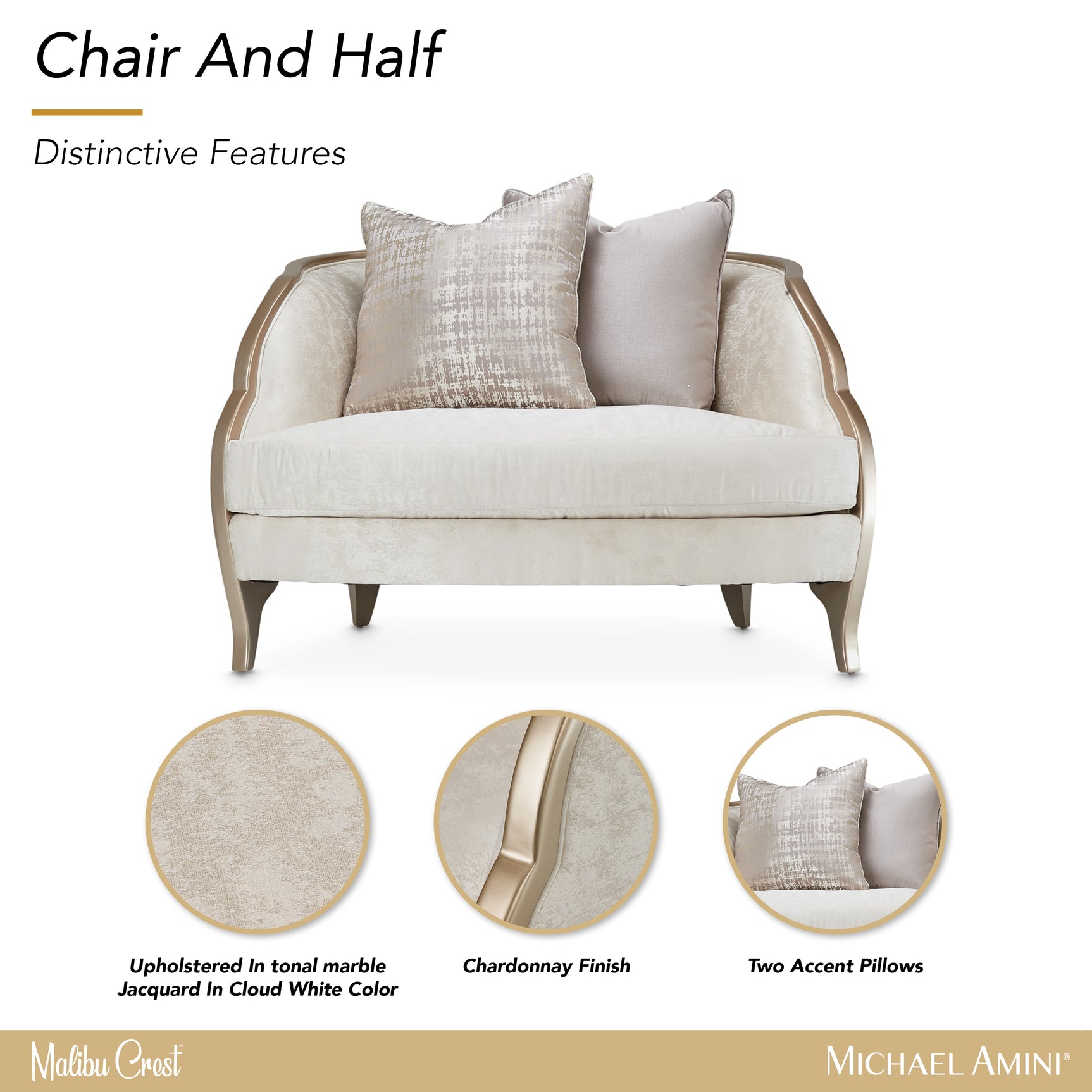 Malibu Crest Chardonnay/Cloud White Chair and Half - Ornate Home