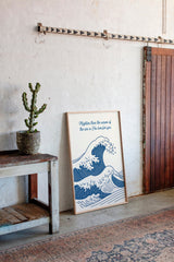 Mightier Than the Waves Ocean Print