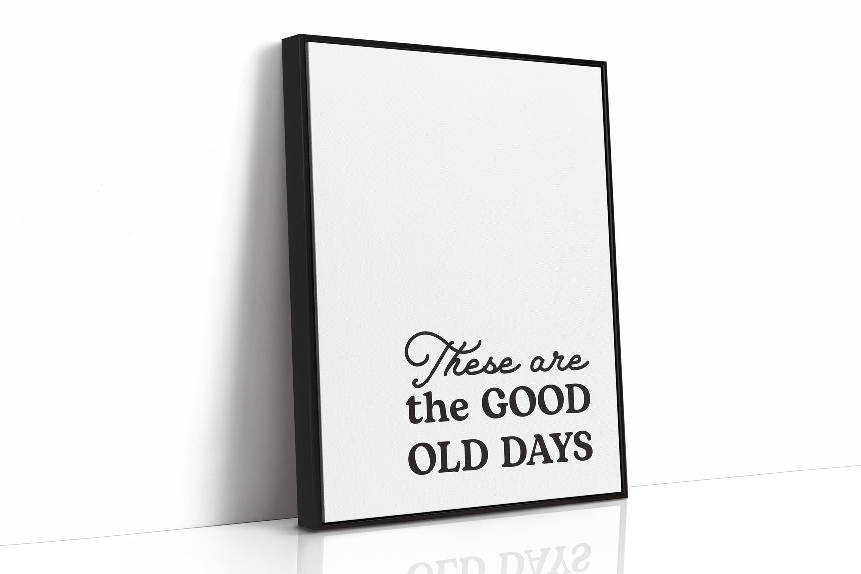Timeless Nostalgia - Black and White Quote Art