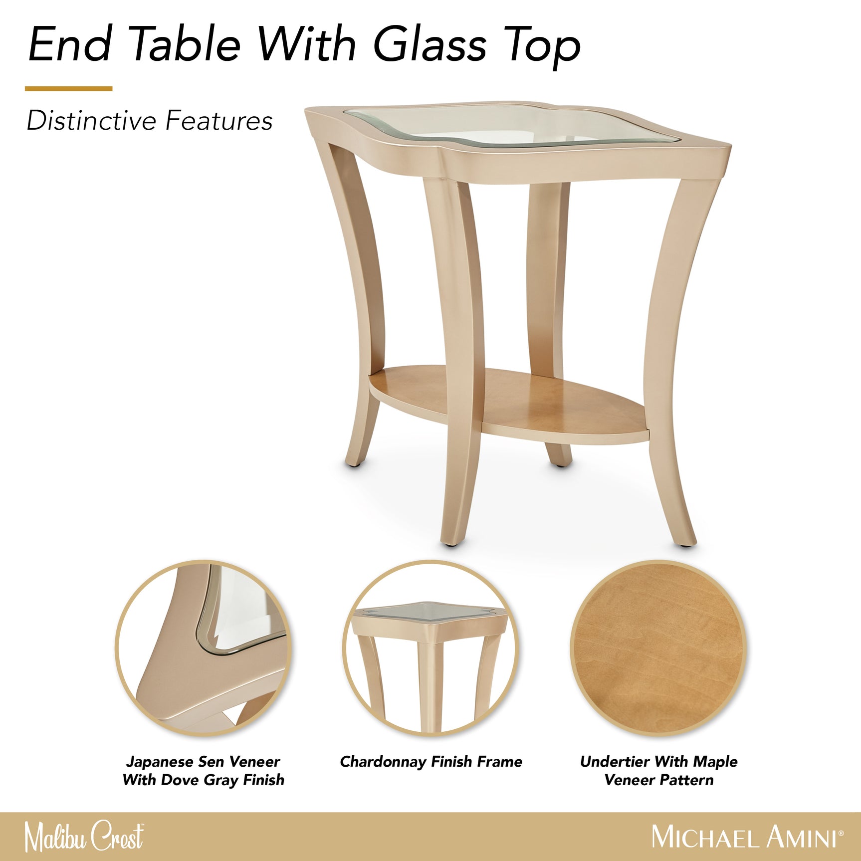 Malibu Crest Chardonnay End Table with Glass Top - Ornate Home