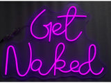 Neon Get Naked Wall Art - Ornate Home