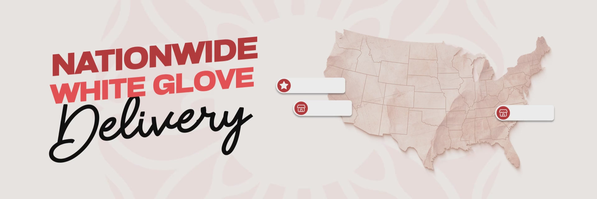 Nationwide White Glove Delivery Banner Ornate Home